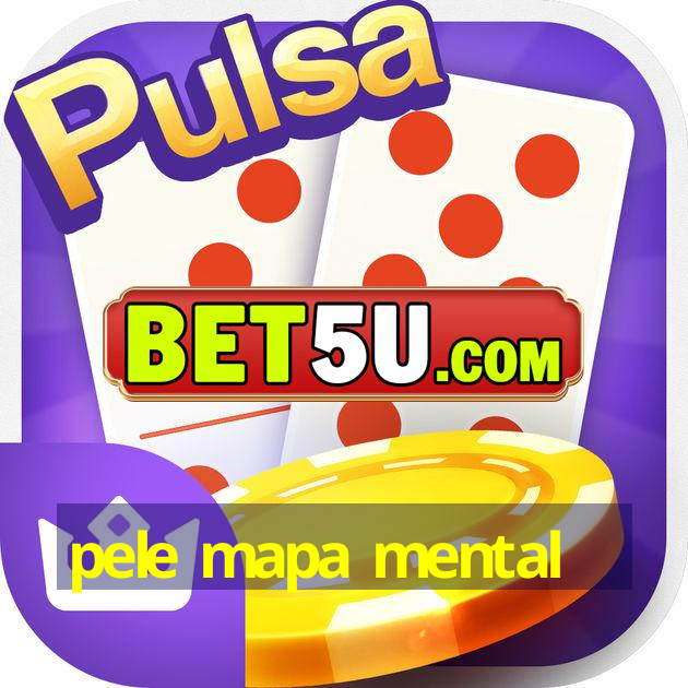 Pele Mapa Mental